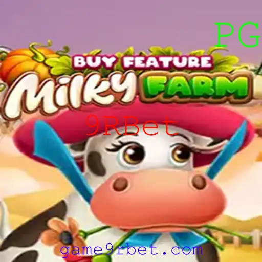 MilkyFarmBuyFeature: Descubra o Novo Jogo Sensação da 9RBet