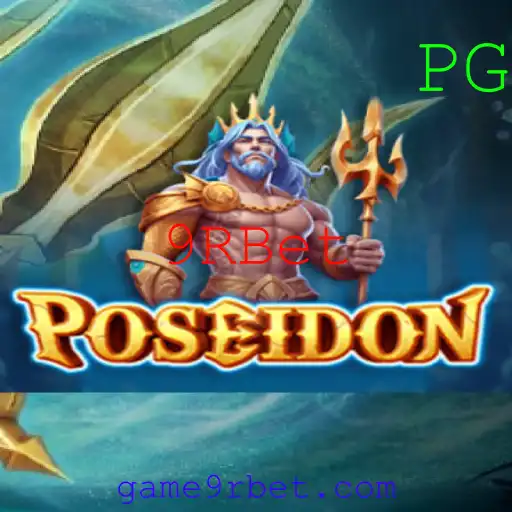 Descubra o Fascinante Universo do Jogo Poseidon na Plataforma 9RBet